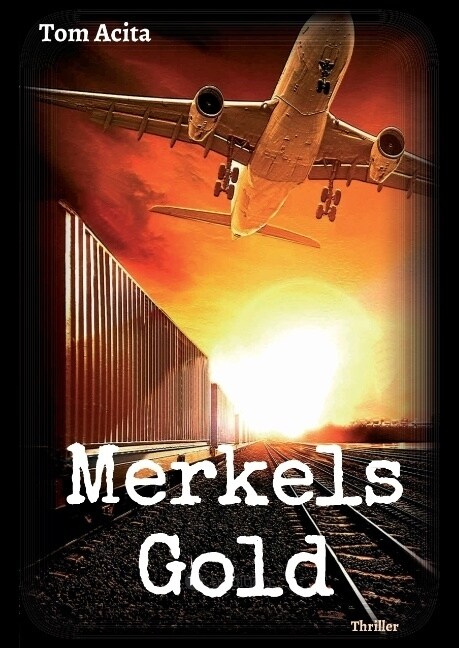 Merkels Gold (Hardcover)
