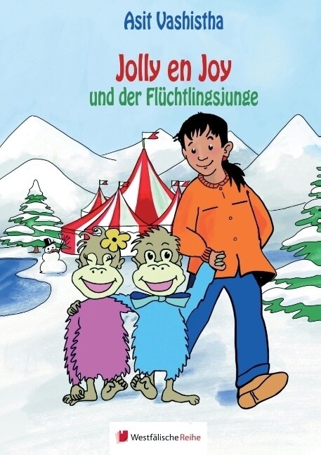 Jolly En Joy Und Der Fl?htlingsjunge (Paperback)