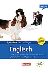 Lextra Englisch Sprachkurs Plus: AnfängerA1/A2. Neubearbeitung: Selbstlernbuch mit CDs und kostenlosem MP3-Download. Mit Pocket-Sprach-Reiseführer (Paperback)