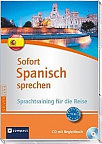 Sofort Spanisch sprechen - Audio-CD mit Begleitbuch (Paperback)