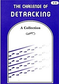 The Challenge of Detracking (Paperback)
