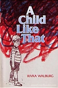 A Child Like That (Hardcover)