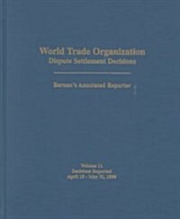 World Trade Organization Dispute Settlement Decisions (Hardcover, Subsequent)