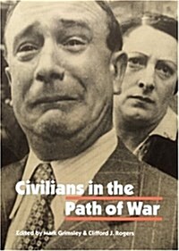 Civilians in the Path of War (Hardcover)