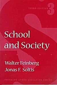 School and Society (Paperback, 3rd, Subsequent)