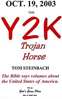 The Y2K Trojan Horse (Paperback)