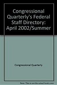 2002/Summer Federal Staff Directory (Paperback, 39th)