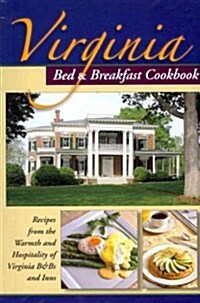 Virginia Bed & Breakfast Cookbook (Paperback, 3rd)