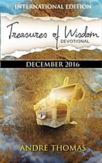 Treasures of Wisdom Devotional December 2016 International (Paperback)