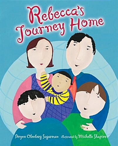 Rebeccas Journey Home (Paperback, Reprint)
