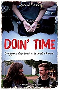 Doin Time: Everyone Deserves a Second Chance (Paperback)