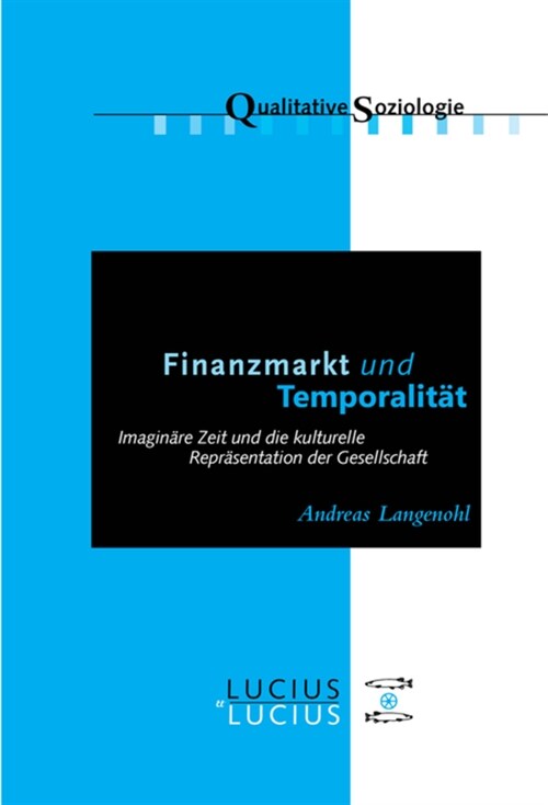 Finanzmarkt Und Temporalit? (Paperback)