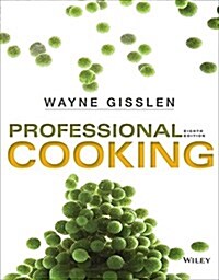 Professional Cooking + Wileyplus (Hardcover, 8th, PCK)