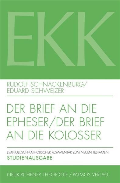 Der Brief an Die Epheser / Der Brief an Die Kolosser (Paperback, 2)