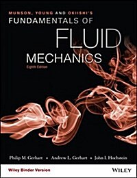 Munson, Young and Okiishis Fundamentals of Fluid Mechanics + Wileyplus (Loose Leaf, 8th, PCK)