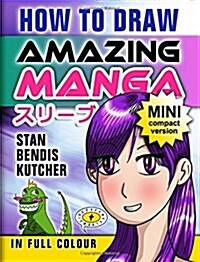 How to Draw Amazing Manga (Paperback)