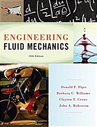 Engineering Fluid Mechanics + Wileyplus (Hardcover, 10th, PCK)
