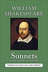 Sonnets of William Shakespeare (Paperback, Large Print)