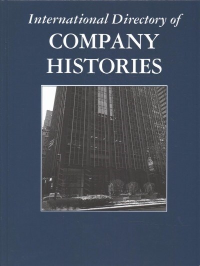 International Directory of Company Histories (Hardcover)