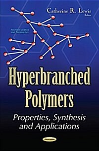 Hyperbranched Polymers (Paperback)