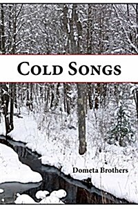 Cold Songs (Paperback)