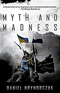 Myth and Madness (Paperback)