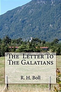 The Letter to the Galatians (Paperback)
