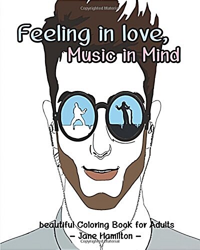 Feeling in love, Music in Mind: beautiful Coloring Book for Adults: Adult Activity Book (Paperback)