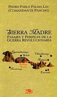 Sierra Madre (Paperback)