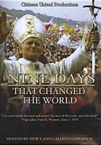 Nine Days That Changed the World (DVD)