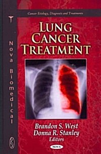 Lung Cancer Treatment (Hardcover, UK)