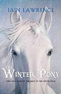 The Winter Pony (Hardcover)