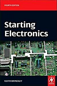 Starting Electronics (Paperback, 4 ed)