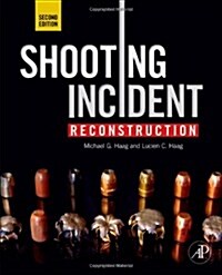 Shooting Incident Reconstruction (Hardcover, 2)