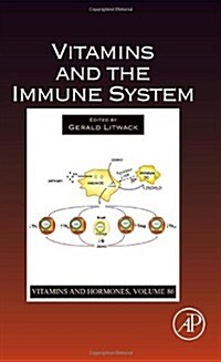 Vitamins and the Immune System: Volume 86 (Hardcover)