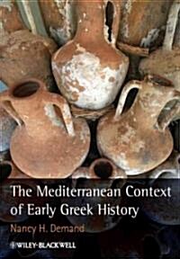 The Mediterranean Context of Early Greek History (Hardcover)