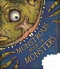 The Monstrous Book of Monsters (Hardcover)