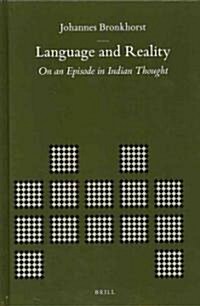 Language and Reality: On an Episode in Indian Thought (Hardcover, Revised)