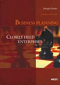 Drakes Business Planning: Closely Held Enterprises, 3D (Paperback, 3)