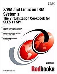 Z/Vm and Linux on IBM System Z (Paperback)