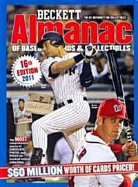 Beckett Almanac of Baseball Cards & Collectibles 2011 (Paperback, 16th)