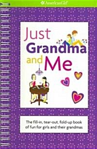 Just Grandma and Me (Spiral)