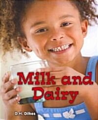 Milk and Dairy (Paperback)