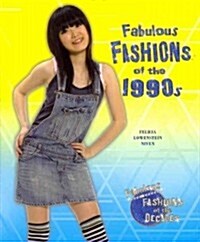 Fabulous Fashions of the 1990s (Paperback)