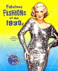 Fabulous Fashions of the 1930s (Paperback)