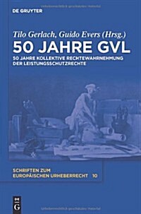 50 Jahre Gvl (Hardcover)
