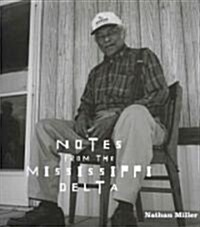 Notes from the Mississippi Delta (Hardcover)