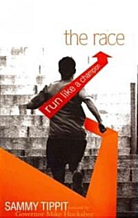 The Race: Run Like a Champion (Paperback)