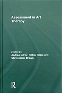 Assessment in Art Therapy (Hardcover)