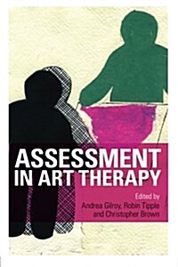 Assessment in Art Therapy (Paperback)